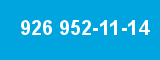 926 952-11-14 926 952-11-14